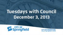 Tuesdays with Council – December 3, 2013