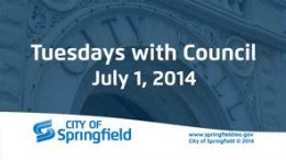 Tuesdays with Council – July 1, 2014