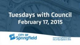 Tuesdays with Council – February 17, 2015