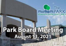 Park Board Meeting – August 13, 2021