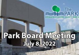 Park Board Meeting – July 8, 2022